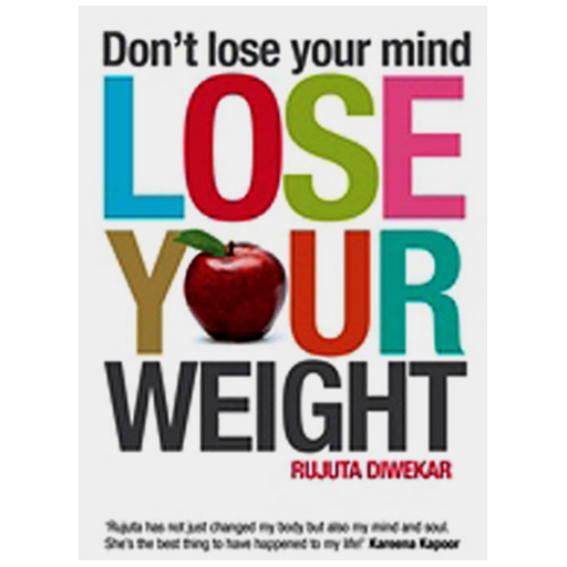Donâ€™t Lose Your Mind, Lose Your Weight